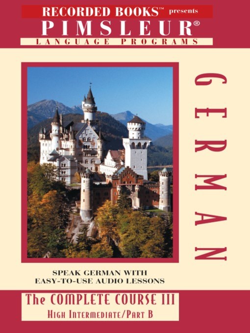 Détails du titre pour German IIIB par Pimsleur Language Program - Disponible